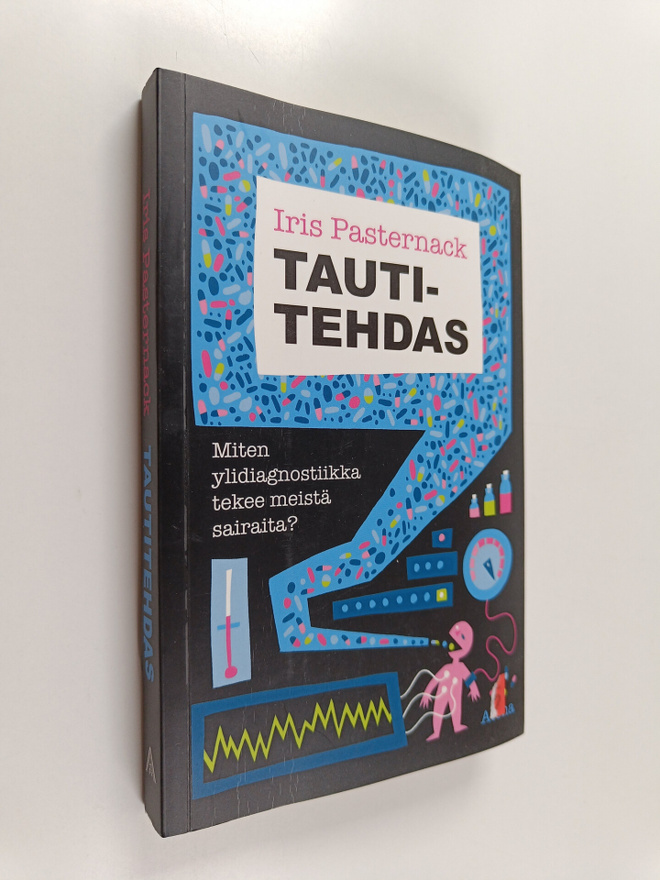 Iris Pasternack : Tautitehdas : Miten ylidiagnostiikka te...