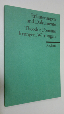 Frederick Betz : Theodor Fontane - Irrungen, Wirrungen