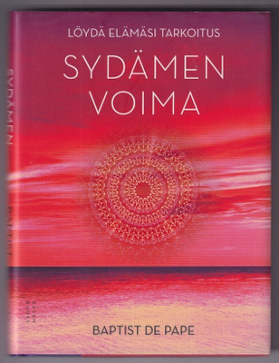 Baptist de Pape: Sydämen voima