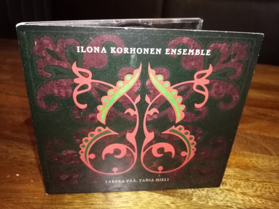CD ILONA KORHONEN ENSEMBLE : TARKKA PÄÄ TANIA MIELI