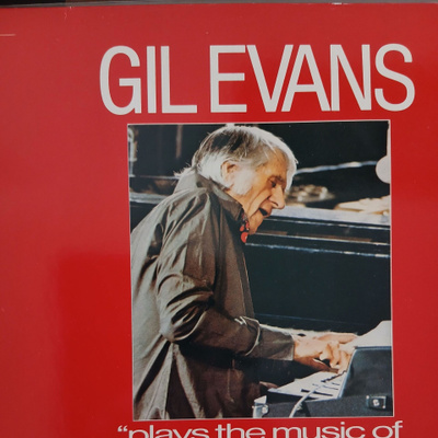The Gil Evans Orchestra : Plays The Music Of Jimi Hendrix.