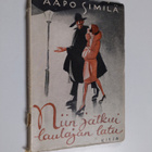 Aapo Similä : Niin jatkui laulajan latu : trubaduurin tun... - pikkukuva 1