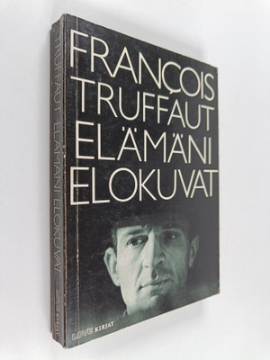 Francois Truffaut : Elämäni elokuvat
