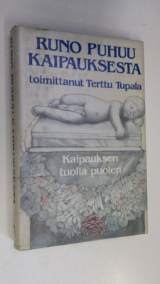 Terttu (toim.) Tupala : Kaipauksen tuolla puolen