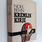 Noel Behn : Kremlin kirje : Jännitysromaani - pikkukuva 1