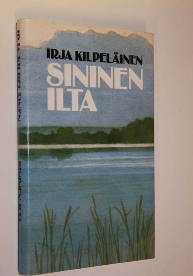 Irja Kilpeläinen : Sininen ilta