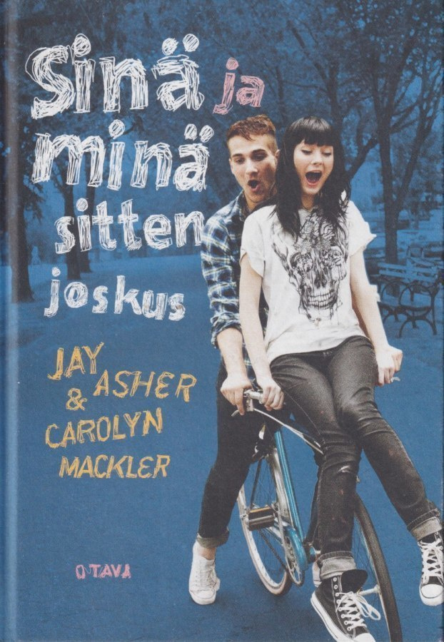 Jay Asher: Sinä ja minä sitten joskus
