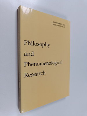 Philosophy and phenomenological research : vol. 71, Septe...