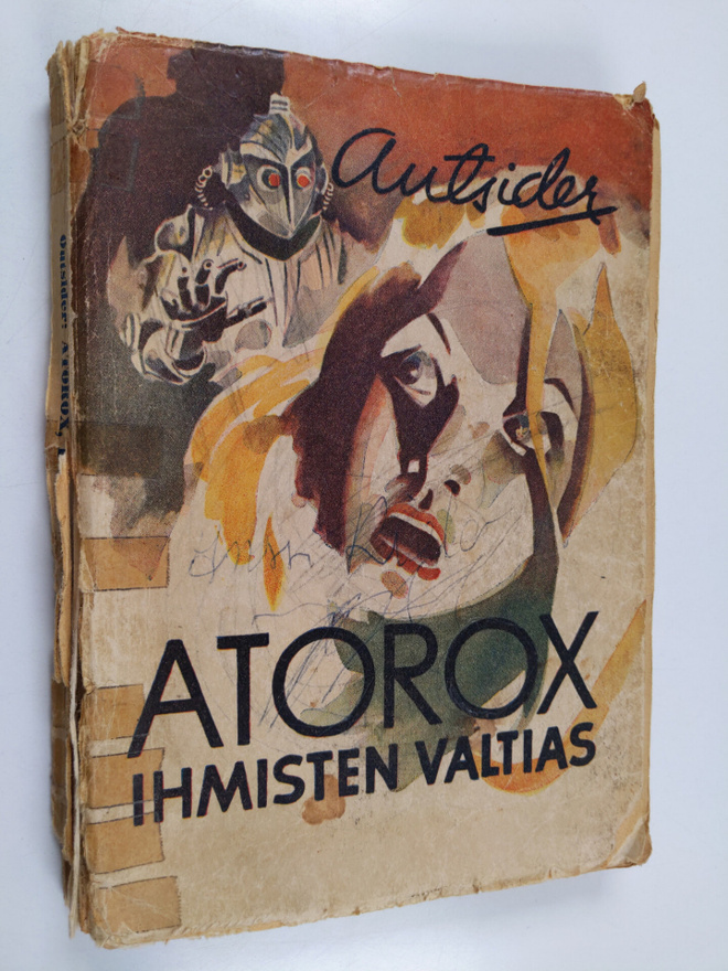 Outsider : Atorox, ihmisten valtias