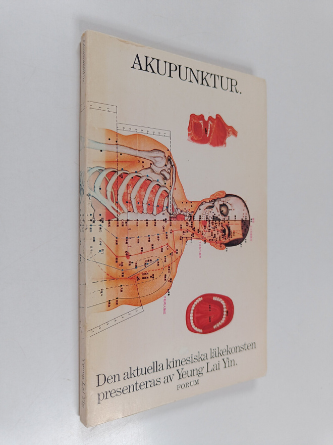 Yeung Lai Yin : Akupunktur : Den aktuella kinesiska läkek...