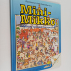 Jose Perez Montero : Mini-Mikko seikkailee Vanhassa testa... - pikkukuva 1