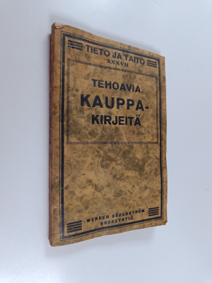 Tehoavia kauppakirjeitä : kuinka niitä kirjoitetaan : ame...