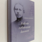 Pirkko Soininen : Valosta rakentuvat huoneet - pikkukuva 1