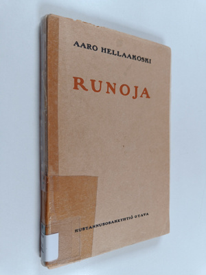 Aaro Hellaakoski : Runoja