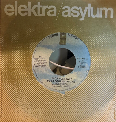Linda Ronstadt - Poor, Poor Pitiful Me 7" single