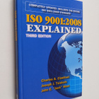 Charles A. Cianfrani ym. : ISO 9001:2008 Explained - pikkukuva 1