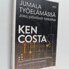 Kenneth Costa : Jumala työelämässä : joka päivässä tarkoitus - pikkukuva 1