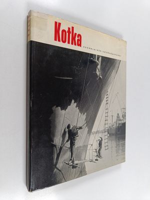Kotka : suomalainen satamakaupunki