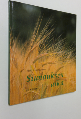 Risto Kormilainen : Siunauksen aika