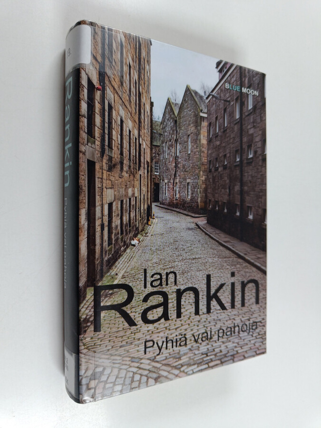 Ian Rankin : Pyhiä vai pahoja