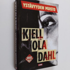 Kjell Ola Dahl : Ystävyyden muisto - pikkukuva 1
