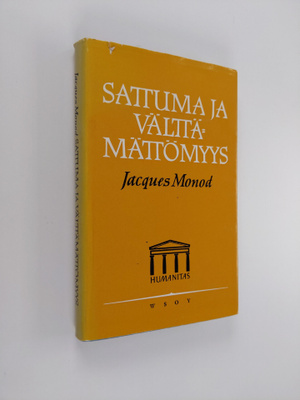 Jacques Monod : Sattuma ja välttämättömyys : tutkielma mo...