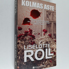 Liselotte Roll : Kolmas aste - pikkukuva 1