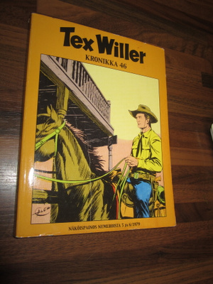 TEX WILLER KRONIKKA 46 - OIKEASTAAN UUDENVEROINEN