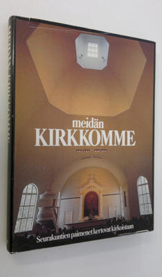 Aimo ym. (kuvat) Vuokola : Meidän kirkkomme : seurakuntie...