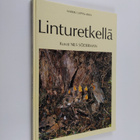 Markku Lappalainen : Linturetkellä - pikkukuva 1