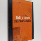 Jouko Marttila : Järki ja tunteet osakemarkkinoilla : ost... - pikkukuva 1