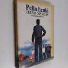 Teuvo Masalin : Pelin henki - pikkukuva 1