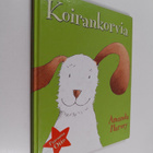Amanda Harvey : Koirankorvia - pikkukuva 1