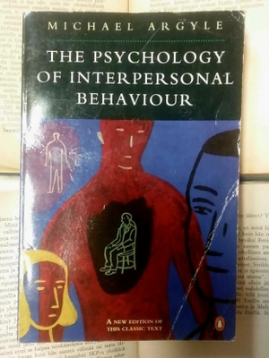 Michael Argyle - The Psychology of Interpersonal Behaviour