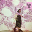 Soccer Mommy – Sometimes, Forever (UK Limited Edition, Pink) - pikkukuva 1