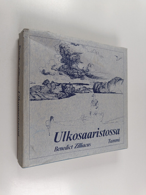 Benedict Zilliacus : Ulkosaaristossa