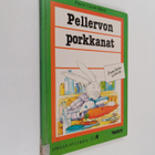 Pierre Coran : Pellervon porkkanat - pikkukuva 1