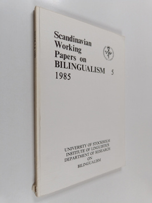 Scandinavian working papers on bilingualism 5