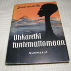 Laurens van der Post Uhkaretki tuntemattomaan  -sid - pikkukuva 1