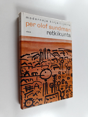 Per Olof Sundman : Retkikunta