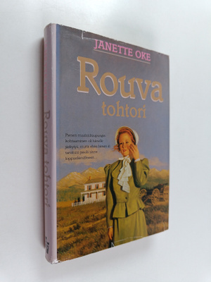 Janette Oke : Rouva tohtori