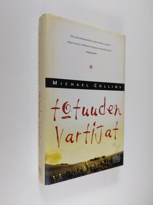 Michael Collins : Totuuden vartijat