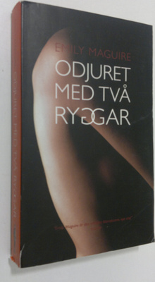 Emily Maguire : Odjuret med två ryggar