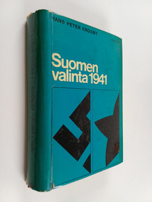 Hans Peter Krosby : Suomen valinta 1941