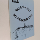 Vaasalaiset silakkaterveiset - pikkukuva 1