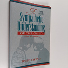 David Elkind : A sympathetic understanding of the child :... - pikkukuva 1