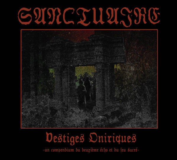 Sanctuaire – Vestiges Oniriques digipak CD