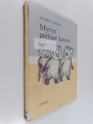 Russell Hoban : Myryn parhaat kaverit