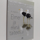 P. Heino : Elmer ja minä taiteesta (signeerattu, numeroitu) - pikkukuva 1