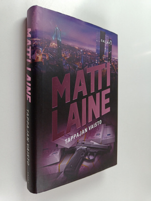 Matti Laine : Tappajan vaisto